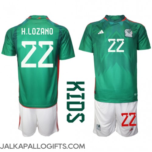 Meksiko Hirving Lozano #22 Koti Peliasu Lasten MM-kisat 2022 Lyhythihainen (+ Lyhyet housut)